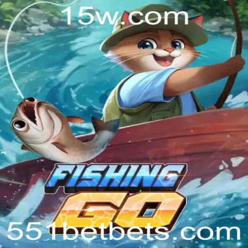 551bet - Explorando o Mundo de FishingGO: Aventura, Estratégia e Diversão