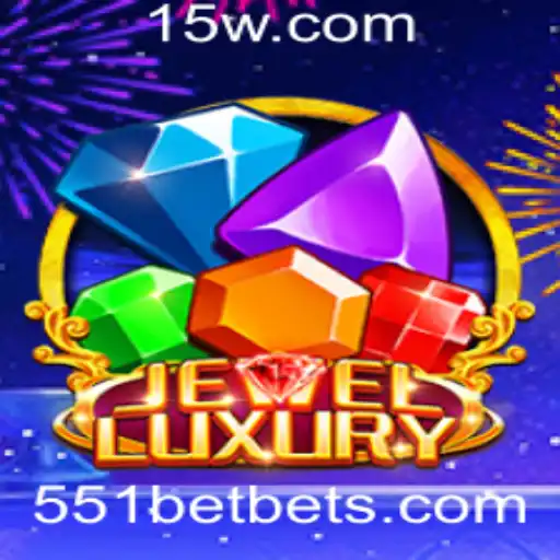 551bet - Descubra o Mundo Deslumbrante de JewelLuxury